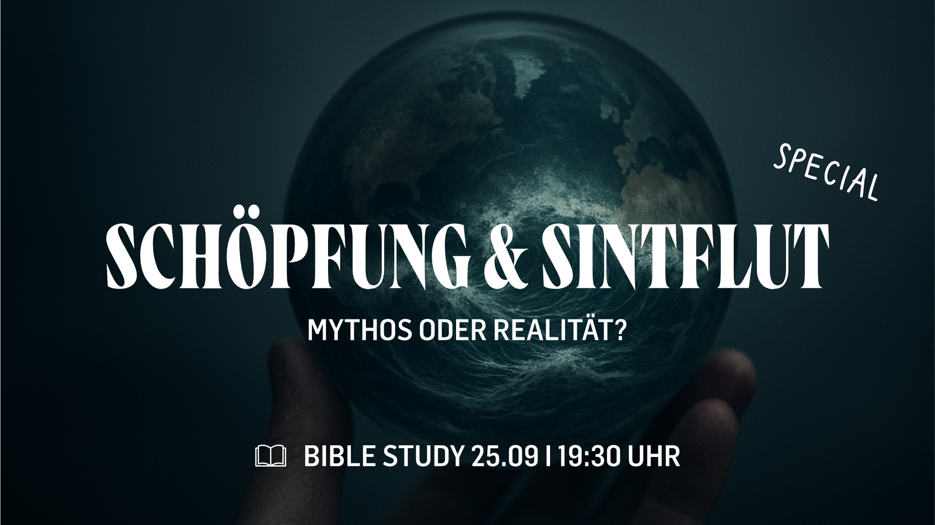 SCHÖPFUNG & SINTFLUT: Mythos oder Realität